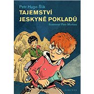 Secrets of the Treasure Cave - Petr Hugo Šlik