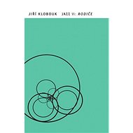 Jazz II: Rodiče - Jiří Klobouk