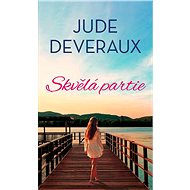 Skvělá partie - Jude Deveraux