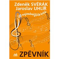 Songbook - Zdenek Svěrák and Jaroslav Uhlir - Zdeněk Svěrák