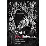 In the web of misinformation - Jiří Táborský
