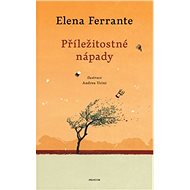 Příležitostné nápady - Elena Ferrante