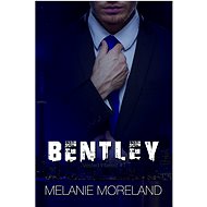 Bentley - Melanie Moreland