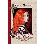 Rytierova druhá šanca - Martina Monošová