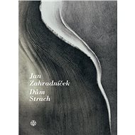 Dům Strach - Jan Zahradníček