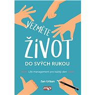 Vezměte život do svých rukou - Doc. PhDr. Ing. Jan Urban CSc.
