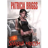 Burned by frost - Patricia Briggs
