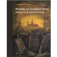 Povídky ze Svrabové čtvrti - František R. Kraus