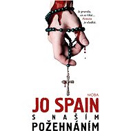 S našim požehnáním - Jo Spain