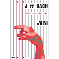 J SS Bach - Martin Goodman