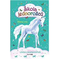 School of Unicorns - Main Role - Linda Chapmanová