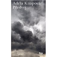 Předvoj - Adéla Knapová