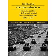 Vzestup a pád ČSLA? - Jiří Hlaváček