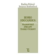 Homo educandus - Zuzana Svobodová  Radim Palouš