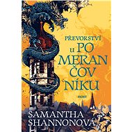 Převorství u pomerančovníku - Samantha Shannonová