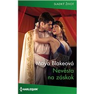 Nevěsta na záskok - Maya Blakeová