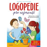 Logopedie pro nejmenší - Irena Šáchová