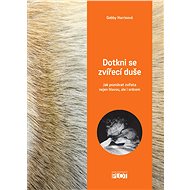 Dotkni se zvířecí duše - Joanne Harrisová