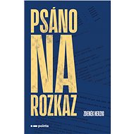 Psáno na rozkaz - Zdeněk Herzig