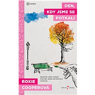 The day we met - Roxie Cooperová
