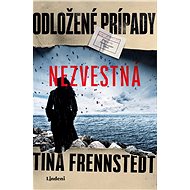 Odložené prípady: Nezvestná - Tina Frennstedt