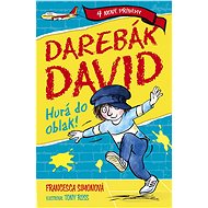 Darebák David: Hurá do oblak! - Francesca Simonová