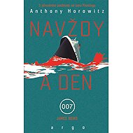 Navždy a den - Anthony Horowitz