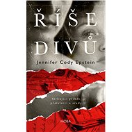 Říše divů - Jennifer Cody Epstein