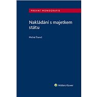Nakládání s majetkem státu - Michal Štancl