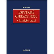 Aesthetic nose surgery in clinical practice - Jan Měšťák