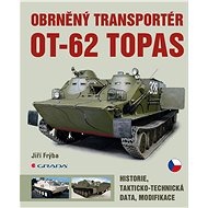 Armoured personnel carrier OT-62 TOPAS - Jiří Frýba