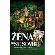 Žena se sovou - Františka Vrbenská