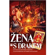 Žena s drakem - Petra Neomillnerová