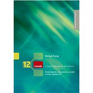 12 trendů v české softwarové ekonomice - Michal Černý