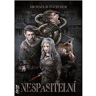 Nespasitelní - Michael R. Fletcher