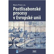 Postlisabonské procesy v Evropské unii - Markéta Pitrová