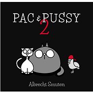 Pac & Pussy 2 - Albrecht Smuten