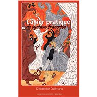Cahier pratique de syntaxe française - Christophe Cusimano