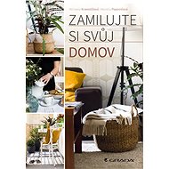 Fall in love with your home - Michaela Kramolišová