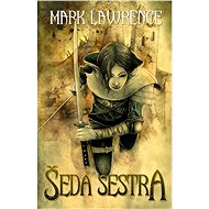 Šedá sestra - Mark Lawrence
