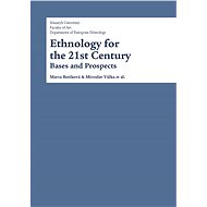 Ethnology for the 21st Century - Karel Altman