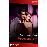 Probuzené city - Katy Evansová