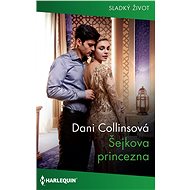 Šejkova nevěsta - Dani Collinsová