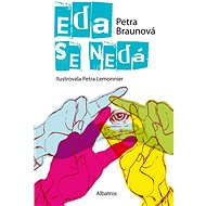 Eda se nedá - Petra Braunová