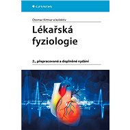 Medical physiology - Otomar Kittnar