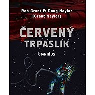 Red Dwarf - Omnibus - Doug Naylor  Rob Grant