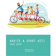 Rodiče a sport dětí - Aleš Sekot