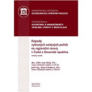 Dopady vybraných veřejných politik na regionální rozvoj v České a Slovenské republice - Petr Valouch