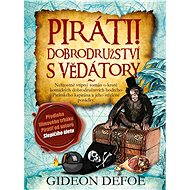 Piráti! Dobrodružství s vědátory - Gideon Dafoe