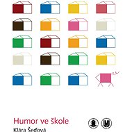 Humor ve škole - Klára Šeďová